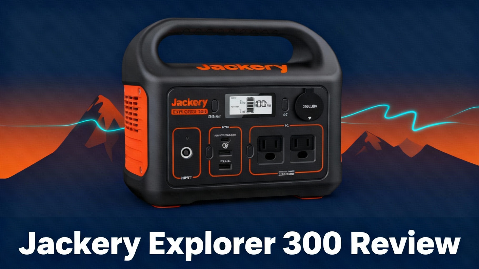 Editorial hero image for Jackery Explorer 300 review featuring outdoor adventure aesthetic with mountain silhouettes, warm orange accents, and cyan energy flow representing compact budget-friendly portable power