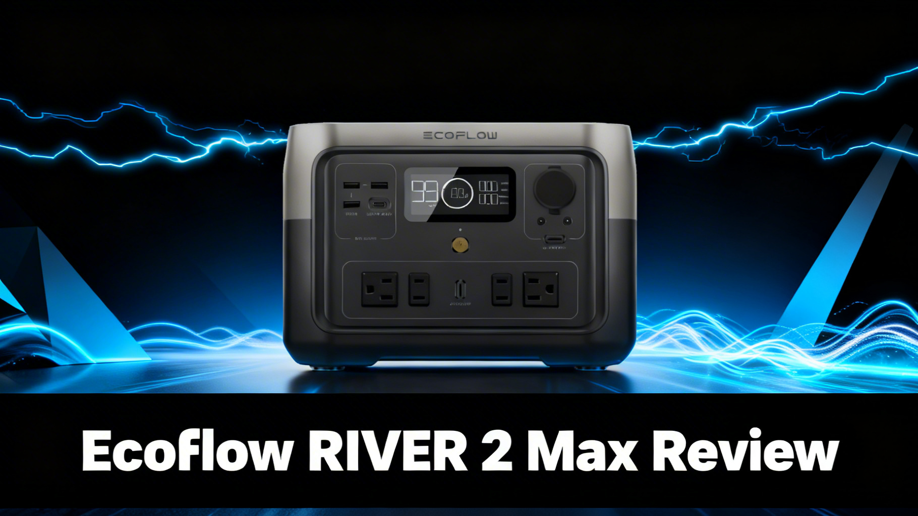 Bold power-tech editorial hero image with deep black to dark blue gradient background and dynamic electric blue power surge lines representing EcoFlow RIVER 2 Max 512Wh portable power station review for camping and travel