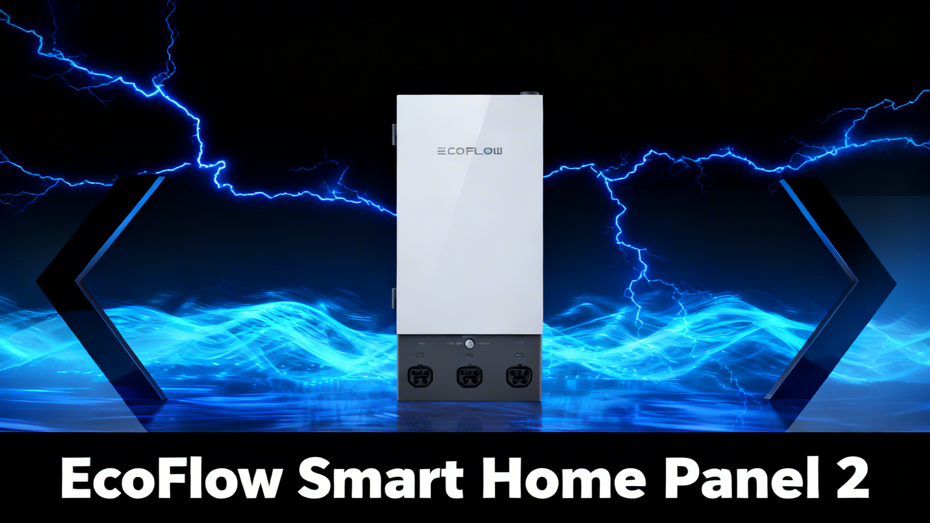 Bold power-tech editorial hero image with deep black gradient and electric blue power surge lines for EcoFlow Smart Home Panel 2 review