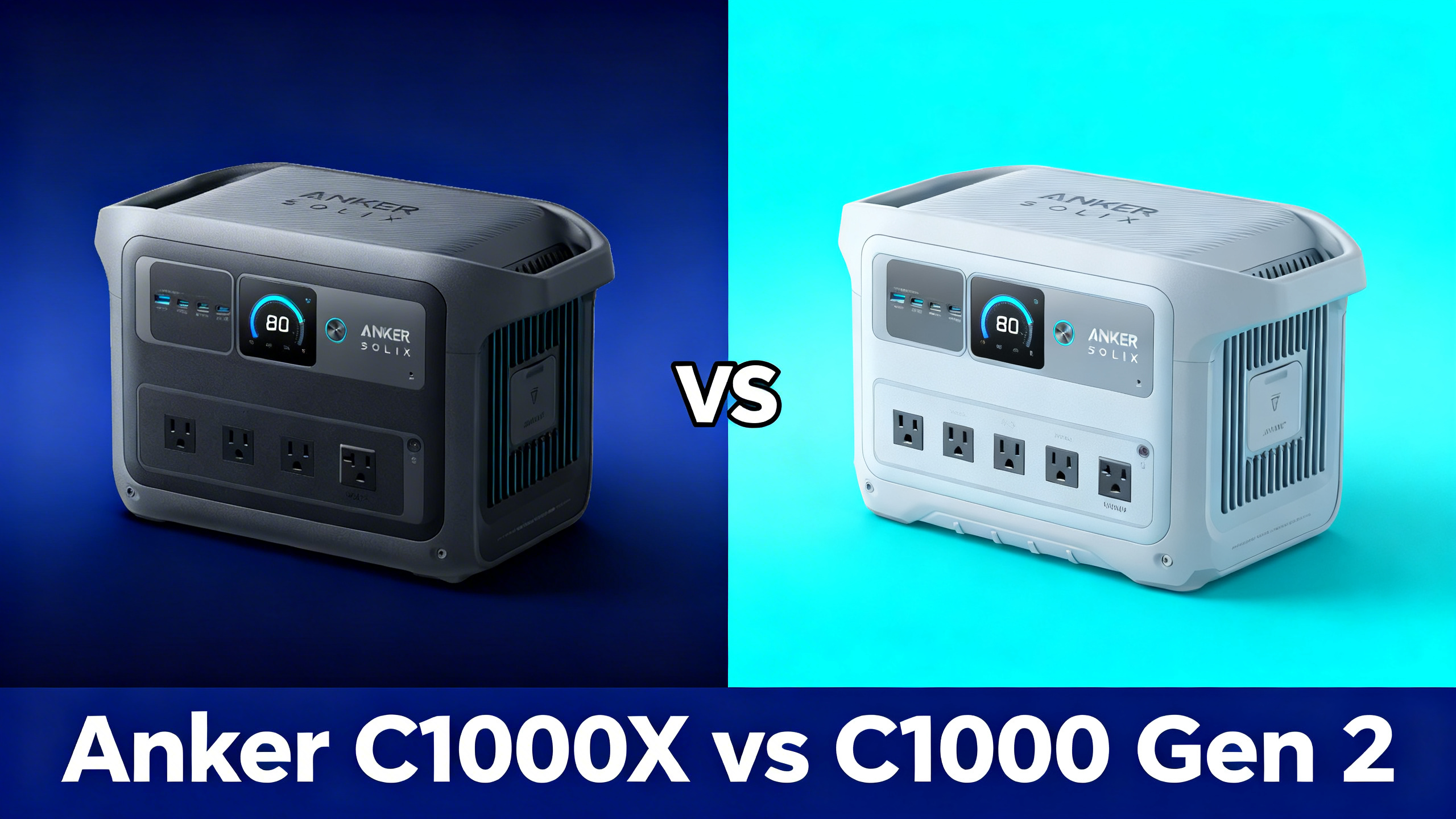 Split design comparing Anker C1000X and C1000 Gen 2 with real product photos and VS divider.
