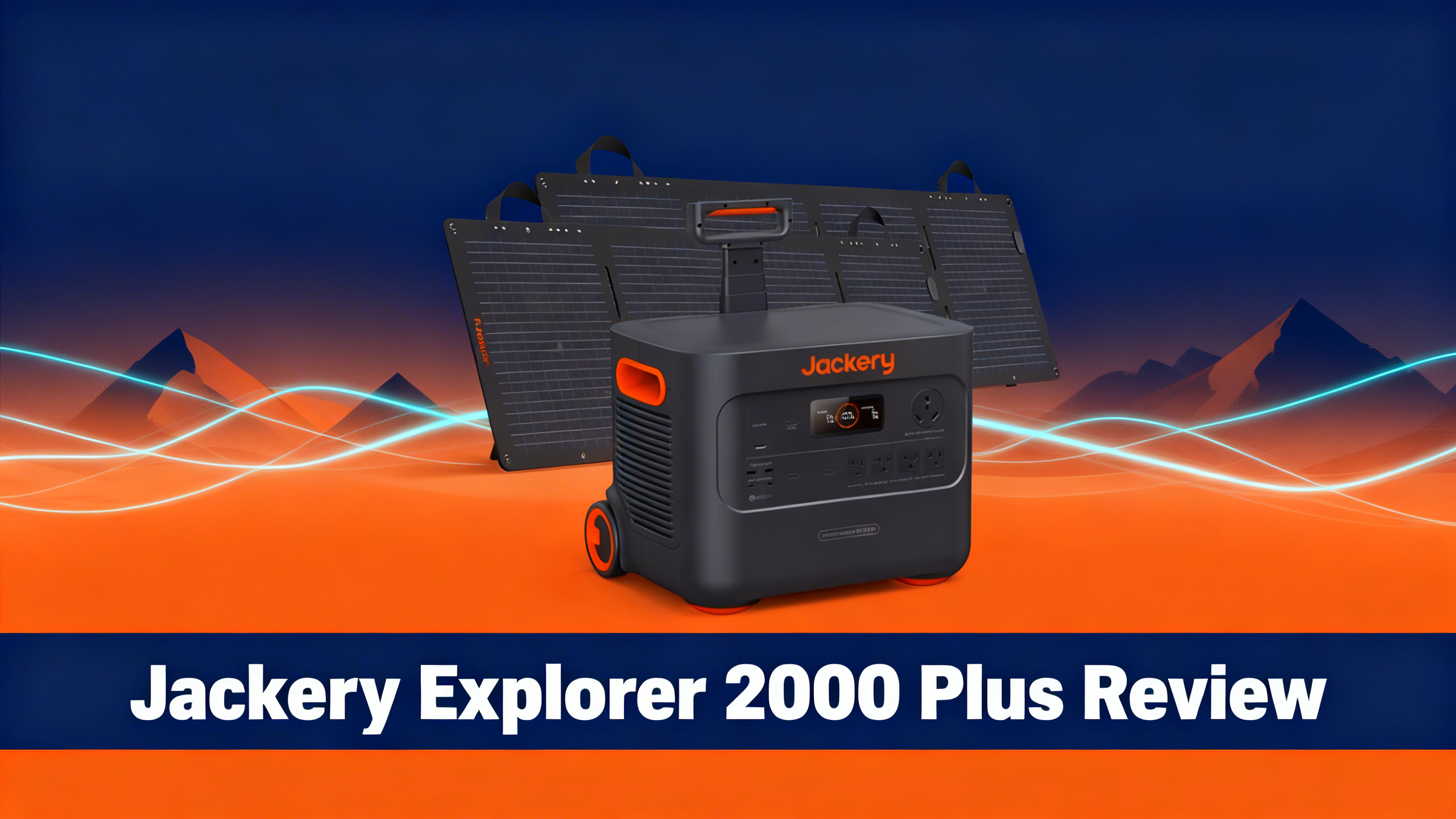 Outdoor-tech hero image with navy blue background, warm orange accents, mountain silhouettes, and white text reading Jackery Explorer 2000 Plus Review.